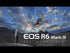 Canon EOS R6 Mark III Mirrorless Camera Body – 32.5MP Full-Frame 7K Hybrid Camera